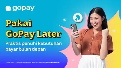 GoPay Later Terbaru Bisa Menyesuaikan Kebutuhan Transaksimu