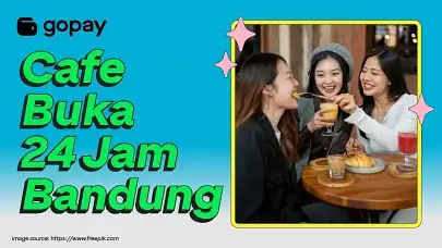 Cafe 24 jam bandung